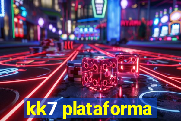 kk7 plataforma